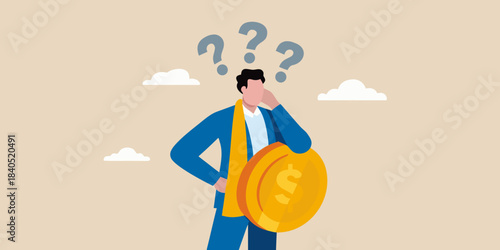 A man contemplates financial uncertainty surrounded by questioning thoughts and a gold coin