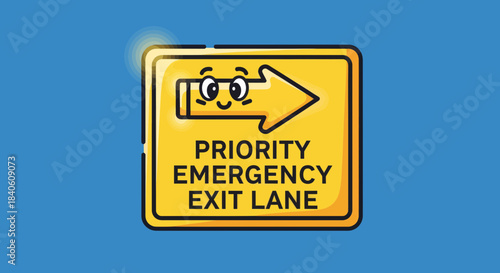 Humorous Priority Exit Lane Sign Illustration In Yellow Color With Blue Background