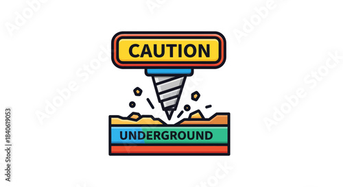 Drilling Operation Underground: Caution Sign and Construction Safety Illustration