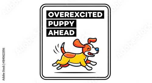 Comic Sign Illustrating Joyful Anticipation With An Excited Puppy Running Towards Adventure