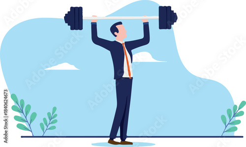 Business strength - Strong businessman lifting weight having willpower and being determined. Flat design vector illustration with white background.