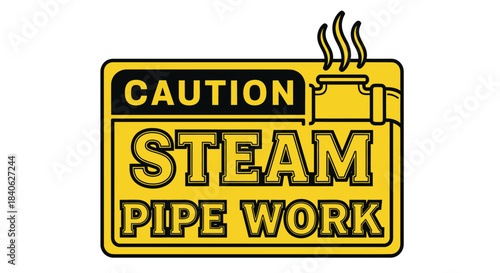 Cautionary Sign Depicting Industrial Steam Pipe Work in a Simple and Bold Design