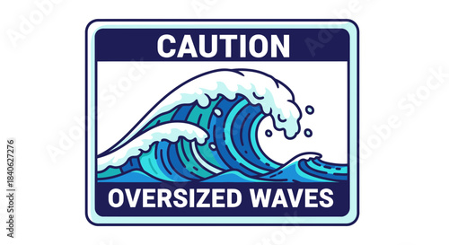 Cautionary Sign Depicts Oversized Waves as A Potential Hazardous Situation