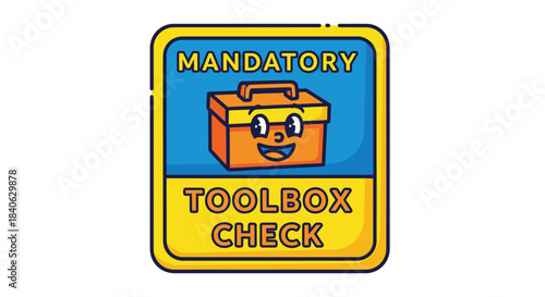 Cartoon Toolbox Check Sign Depicting Essential Maintenance Procedures and Protocols