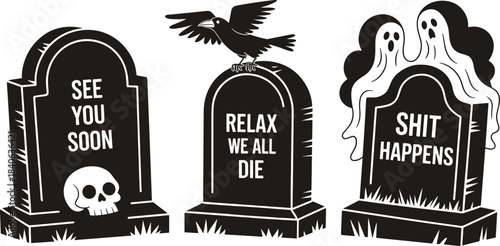Funny Halloween tombstone illustration with skull, crow, and ghosts, black and white graveyard design with humorous quotes for spooky decoration