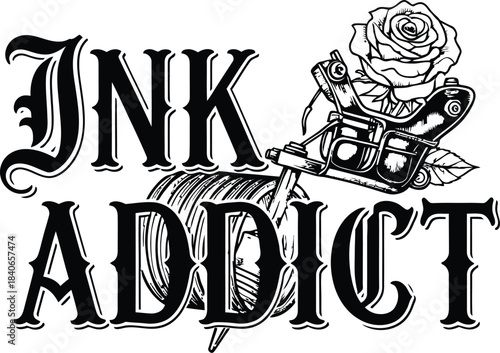 Ink Addict Tattoo Parlor Vector Typography With Grunge Texture