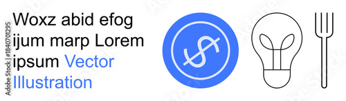 Financial services, innovation, dining concepts, creative ideas, savings, economics. A dollar symbol in a circle, a light bulb and a fork graphic. Finance and innovation-focused design concept