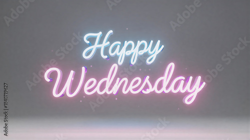 Bright Neon Happy Wednesday Modern Script Text