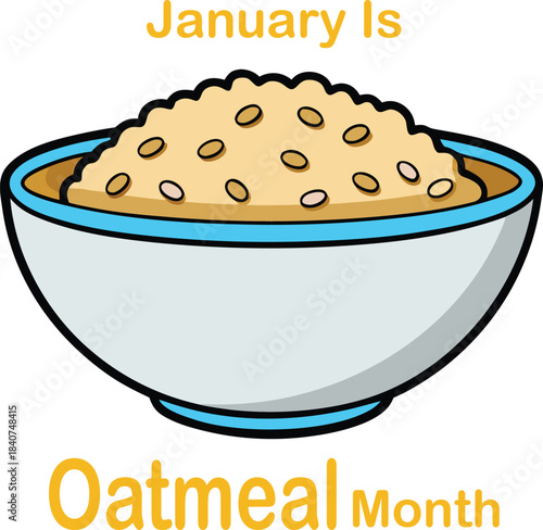 January Is Oatmeal Month