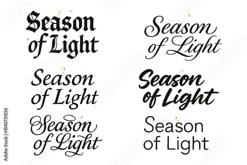Calligraphy Light Display. Season of Light. Create a calligraphy lettering illustration of the phrase: Season