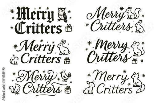 Merry Critters Calligraphy. Merry Critters. Create a calligraphy lettering illustration of the phrase: Merry