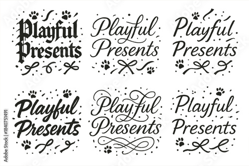 Playful Presents Styles. Playful Presents. Create a calligraphy lettering illustration of the phrase: Playful