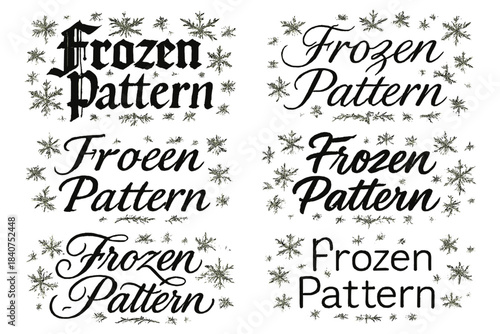 Calligraphy Frost Styles. Frozen Pattern. Create a calligraphy lettering illustration of the phrase: Frozen