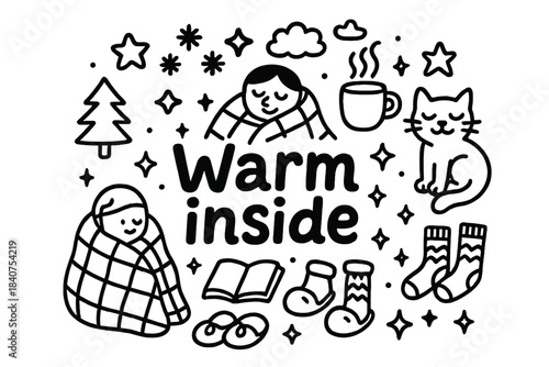 Warmth & Comfort. Warm inside. Hand-drawn doodle illustration of warm inside. Blanket, person, steaming mug,