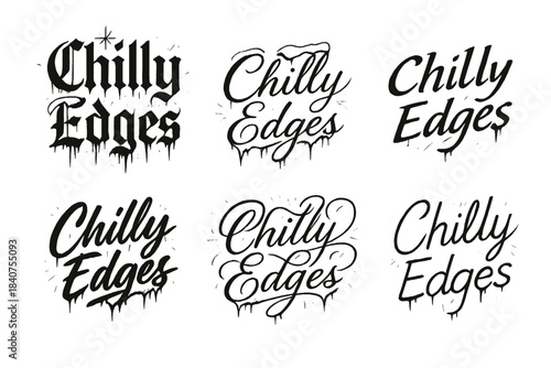 Chilly Edges Calligraphy. Chilly Edges. Create a calligraphy lettering illustration of the phrase: Chilly