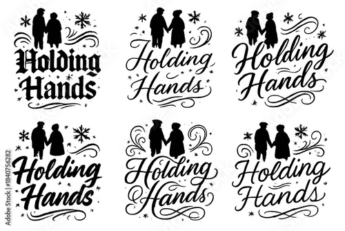 Calligraphy Holding Hands. Holding Hands. Create a calligraphy lettering illustration of the phrase: Holding