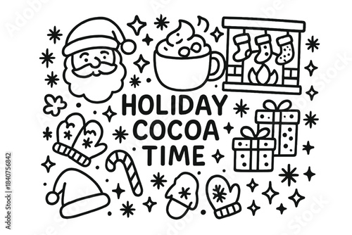 Holiday Cocoa Doodle. Holiday cocoa time. Hand-drawn doodle illustration of holiday cocoa time. Santa Claus,