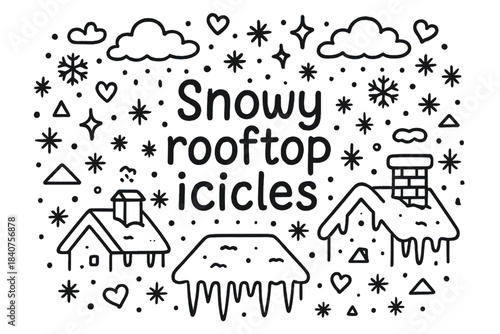 Snowy Rooftop Doodles. Snowy rooftop icicles. Hand-drawn doodle illustration of Snowy rooftop icicles.