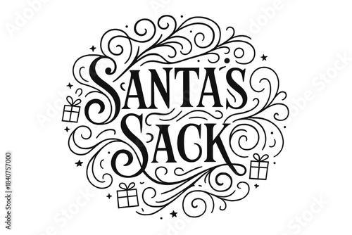 Santa?s Sack Flourish. Santa?s Sack ? Flourish Lettering with elegant curls and swashes around tall serif