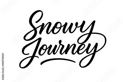 Snowy Journey Lettering. Snowy Journey ? Script Hand-Lettering, smooth flowing brush script with long