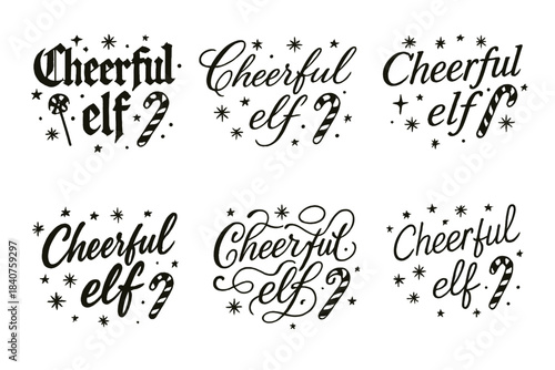 Festive Elf Calligraphy. Cheerful elf. Create a calligraphy lettering illustration of the phrase: Cheerful elf
