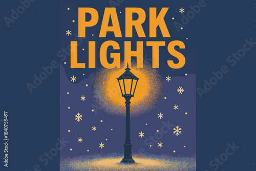 Retro Winter Park. Park Lights ? Retro Poster (alt): condensed sans-serif lettering; central composition with