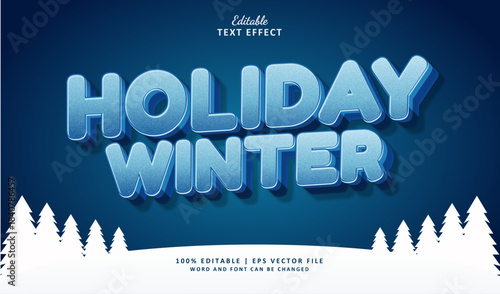 Holiday Winter Editable Text Effect Style 3d Bold with Snow and Tree Winter Season