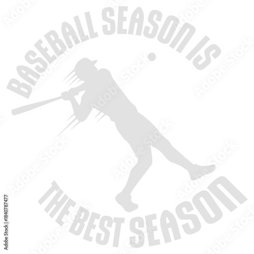 Baseball Season Is The Best Season Fan Sport Game