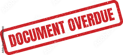 Textured red rectangular stamp impression prominently displaying DOCUMENT OVERDUE on a stark background, denoting a missed deadline