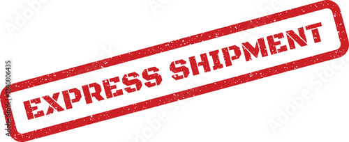 A gritty textured red stamp displaying the prominent phrase express shipment for rapid transportation services