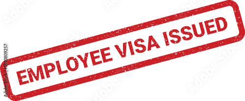 A red rectangular employee visa issued rubber stamp icon with distressed texture for official documentation