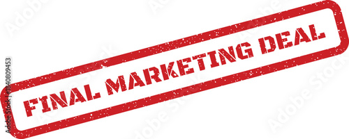 A red textured rubber stamp with the bold text FINAL MARKETING DEAL for business announcements