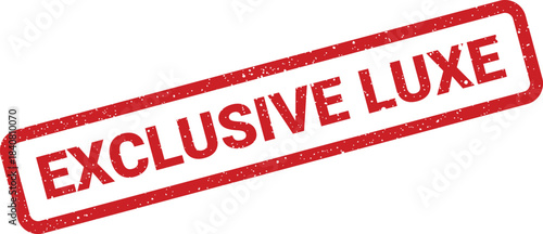 A textured red rectangular stamp graphic displaying the phrase exclusive luxe in a prominent distressed style