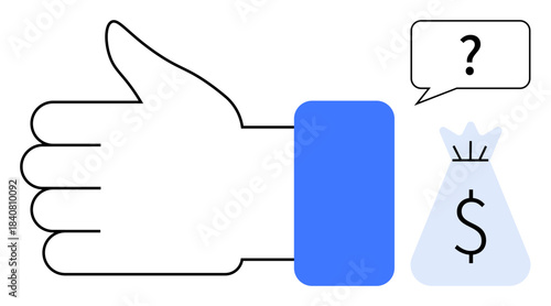 Thumbs-up hand symbol with blue sleeve next to money bag icon and question bubble suggesting financial decisions, agreements, or value judgments. Ideal for concepts thumbs up finance, business