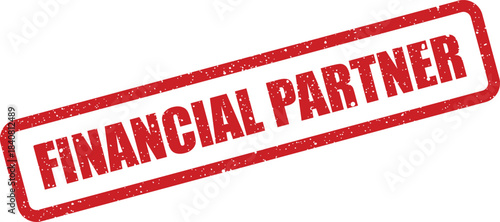 Distressed grunge stamp text showing Financial Partner within a rectangular border, symbolizing business alliance agreement