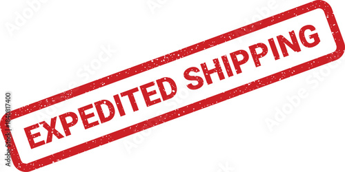 Expedited shipping message imprinted on a distressed rectangular mark, indicating faster delivery service
