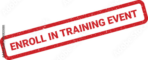 Grunge textured red rectangular stamp inviting individuals to participate in a specific training event