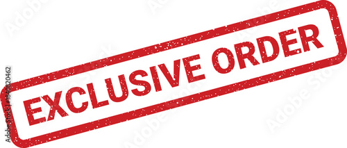 Grungy rectangular rubber stamp featuring the phrase exclusive order, often used for custom client projects