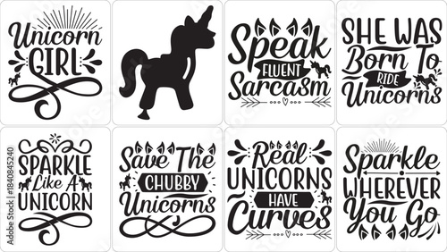 Unicorn Graphic Designs Collection - Magical, Funny, & Inspirational Quotes for T-Shirts, Crafts, & Prints