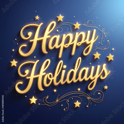 Golden Happy Holidays script with stars and swirling decorative elements greeting