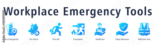 Workplace Emergency Tools banner showing Fire Extinguisher, Fire Alarm, First Aid, Evacuation, Healthcare, Measures, and Vest.