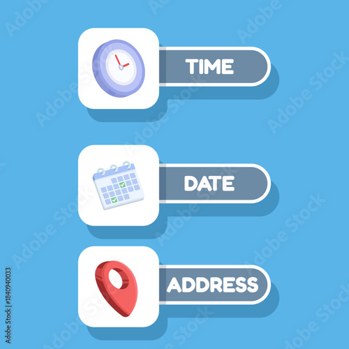 Vector illustration of date, time, and location icon sticker, symbolizing event scheduling, business notifications, messaging, and informational signs in flat design.