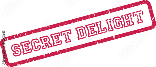 Distressed Secret Delight message on a vibrant red rectangular rubber stamp