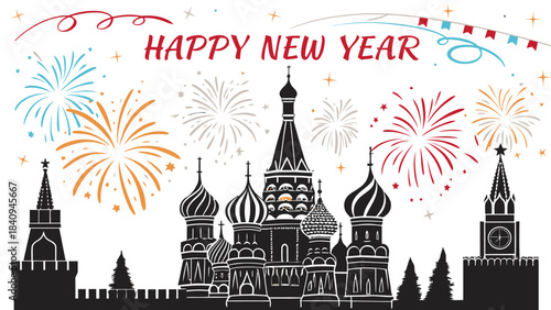 A stylish black silhouette vector of the Kremlin and St. Basil’s Cathedral in Moscow, set on a clean white background with fireworks illuminating the domes. “Happy New Year” appears above.
