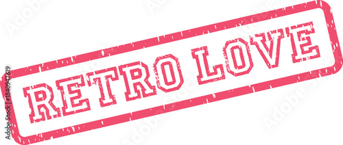 Distressed red rubber stamp impression showing the vintage text Retro Love in a rectangular frame