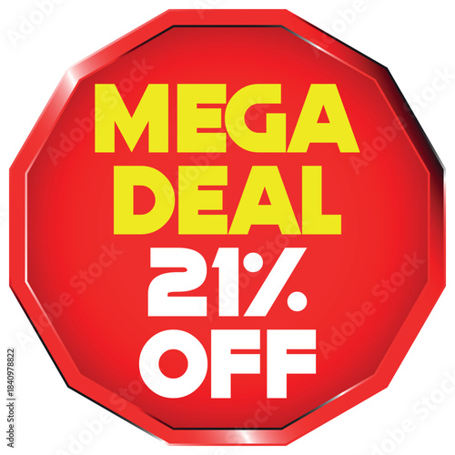 Mega Deal 21 Percent Off Red Octagon Sticker Keywords: sale, discount, offer, promotion, mega