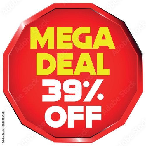 Red octagon mega deal 39 percent off sale tag discount offer