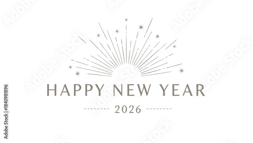 Elegant Happy New Year 2026 transparent vector graphic with sparkling sunburst design for festive greetings and joyful celebrations