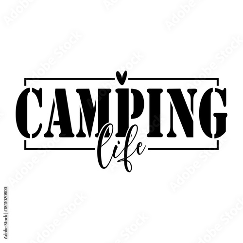 Camping Life Svg