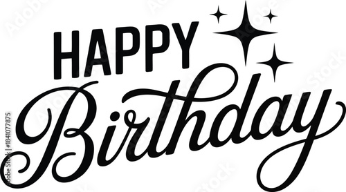 Bold black Happy Birthday text featuring elegant script and modern fonts with sparkling stars